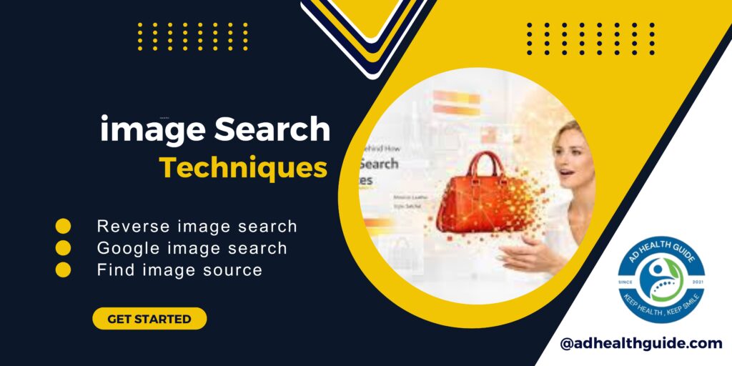 Image Search Techniques – Complete Guide
